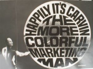 Happily It's Carvin - The More Colorful Marketing Man